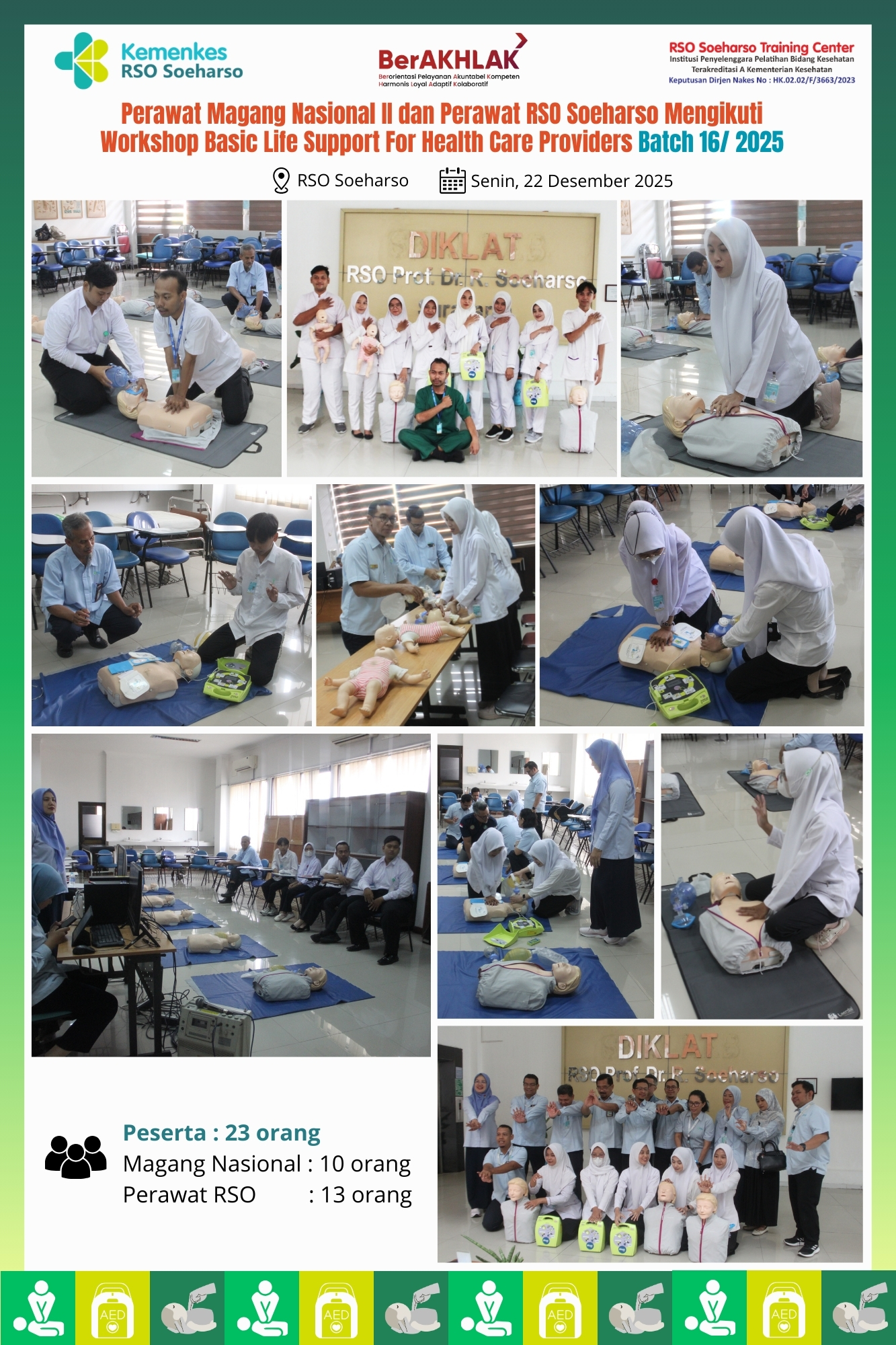 Perawat Magang Nasional II dan Perawat RSO Soeharso Mengikuti Workshop Basic Life Support For Health