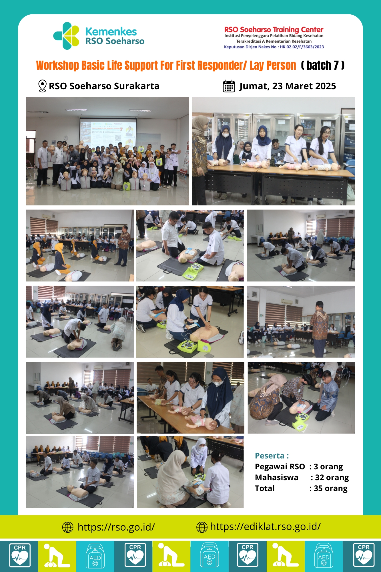 Workshop Basic Life Support For First Responder/ Lay Person Batch 7 Tahun 2025