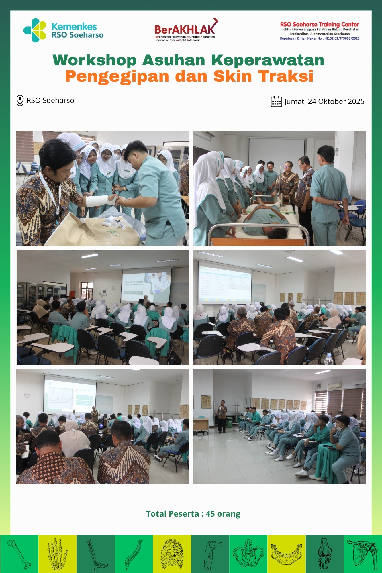 Workshop Asuhan Keperawatan : Pengegipan dan Skin Traksi