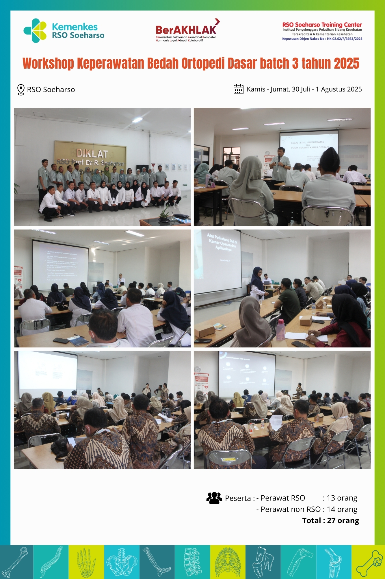 Workshop Keperawatan Bedah Dasar Ortopedi batch 3 tahun 2025