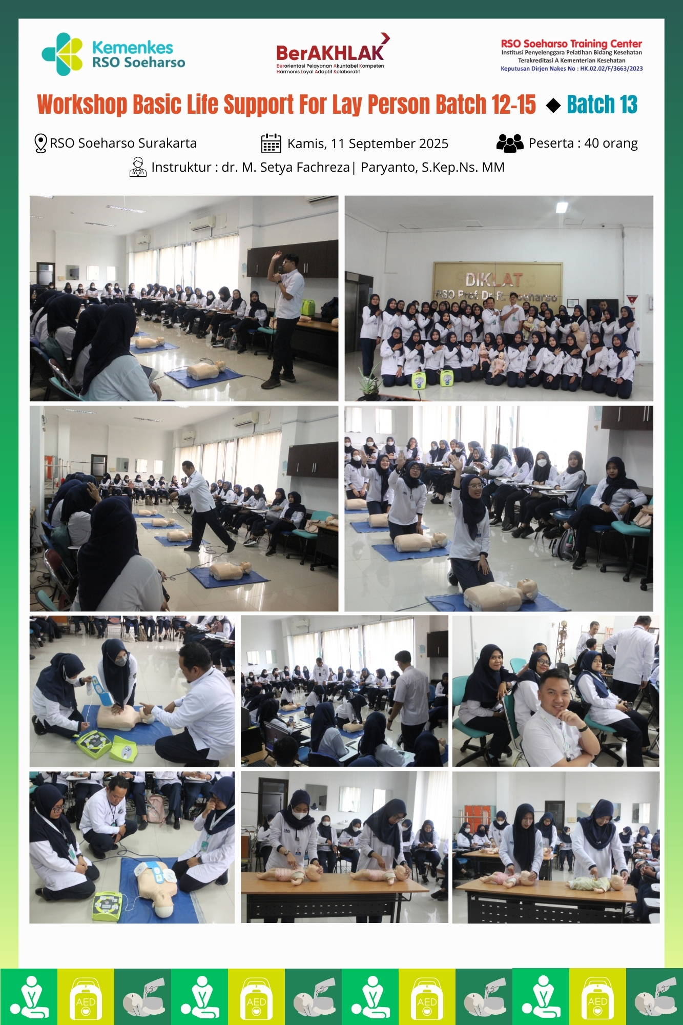 Workshop Basic Life Support For Lay Person batch 12 s/d 15 Tahun 2025
