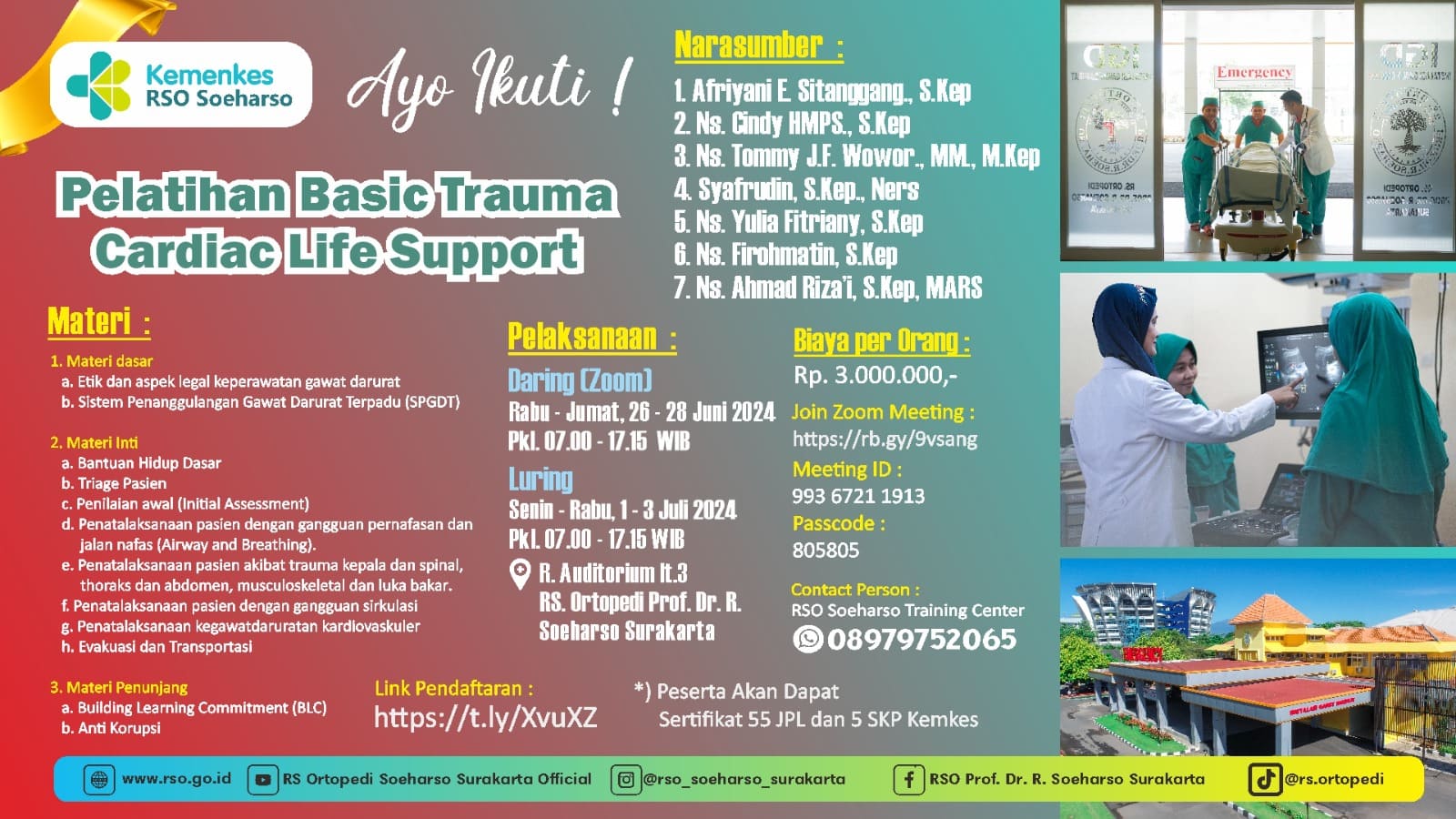 Pelatihan Kegawatdaruratan RSO Soeharso Training Center