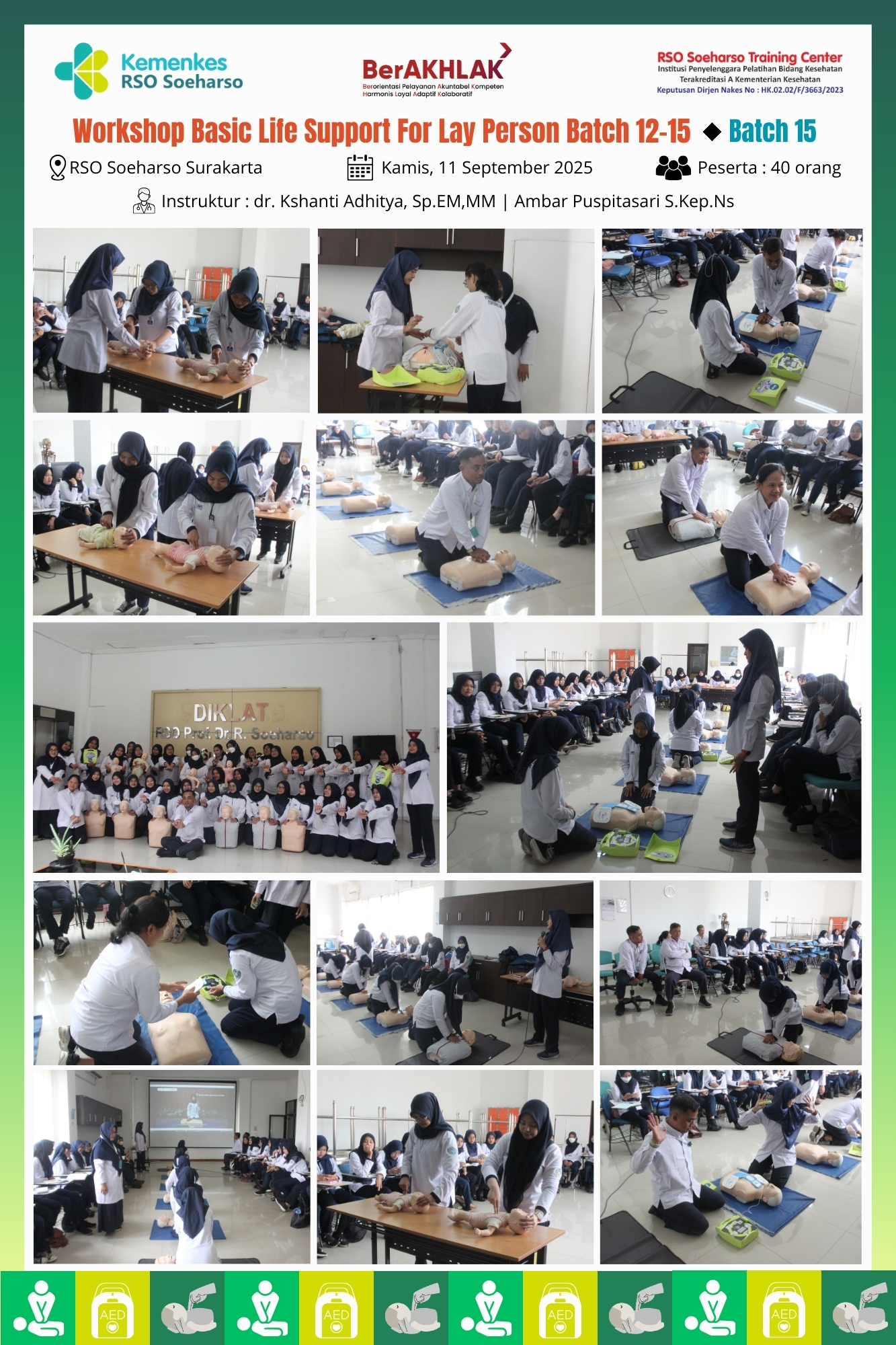 Workshop Basic Life Support For Lay Person batch 12 s/d 15 Tahun 2025