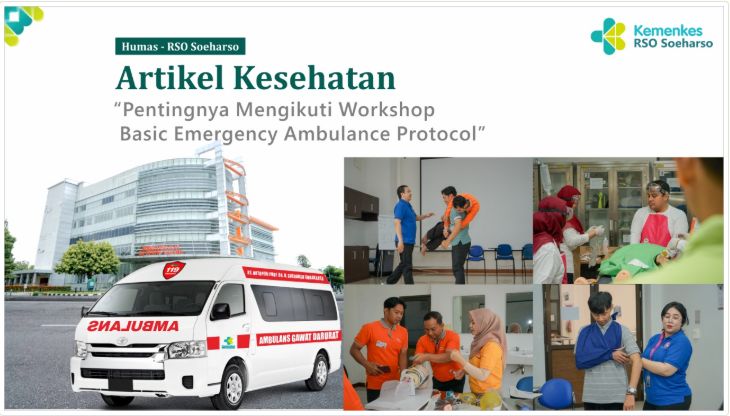Pentingnya Mengikuti Pelatihan Basic Emergency Ambulance Protocol