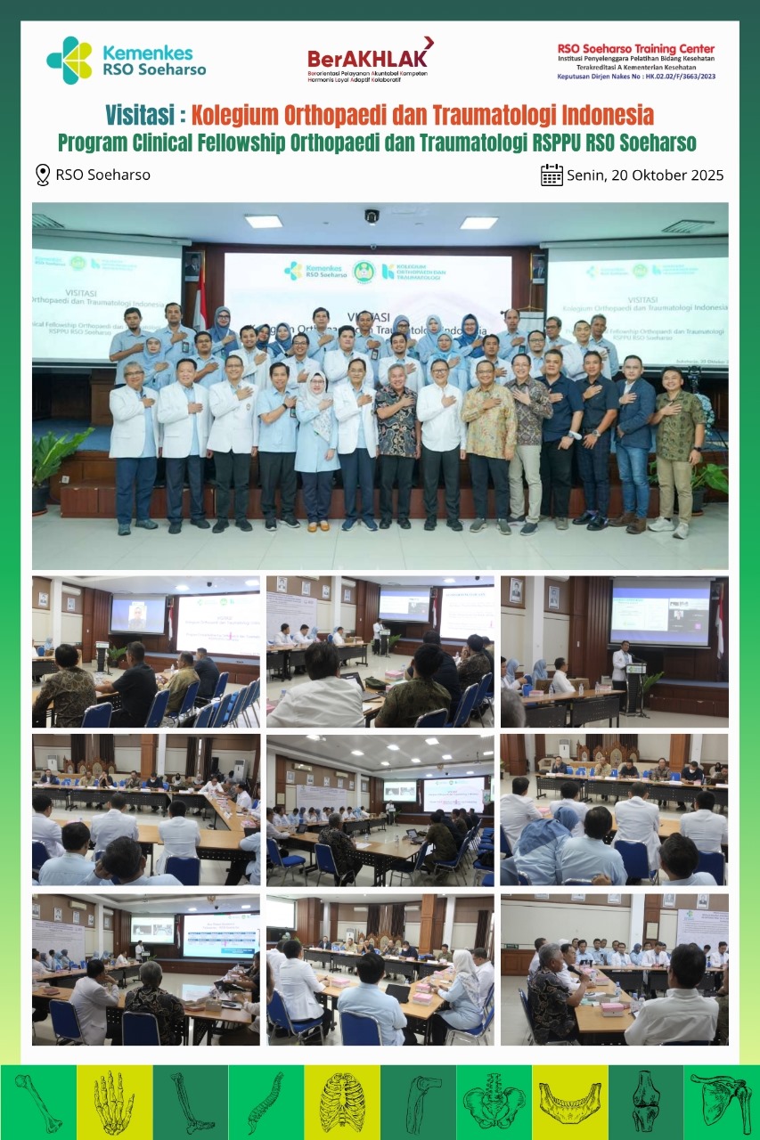 Visitasi : Kolegium Orthopaedi dan Traumatologi Indonesia
