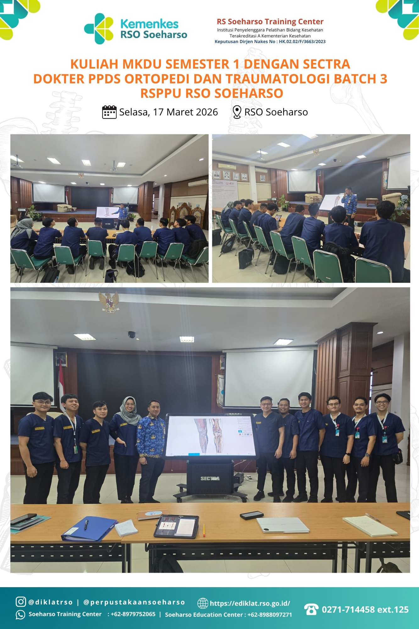 KULIAH MKDU SEMESTER 1 DENGAN SECTRA PPDS BATCH 3 RSPPU RSO