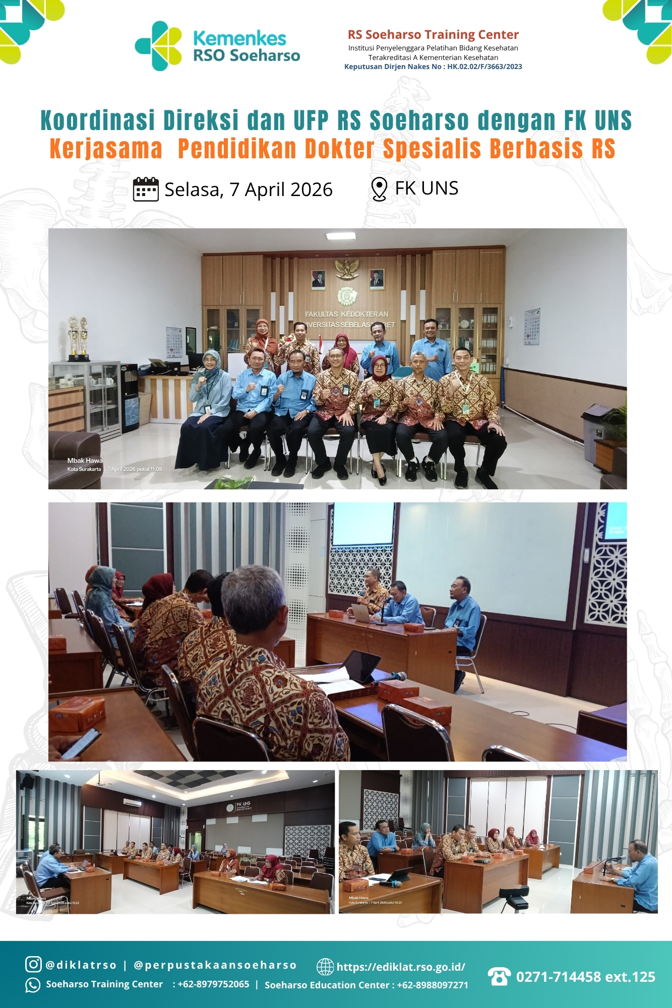 Koordinasi Direksi dan UFP RS Soeharso dengan FK UNS Kerjasama Pendidikan Dokter Spesialis Berbasis 